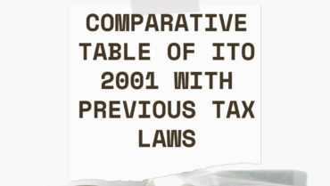 Comparative Table of ITO 2001 with previous tax laws